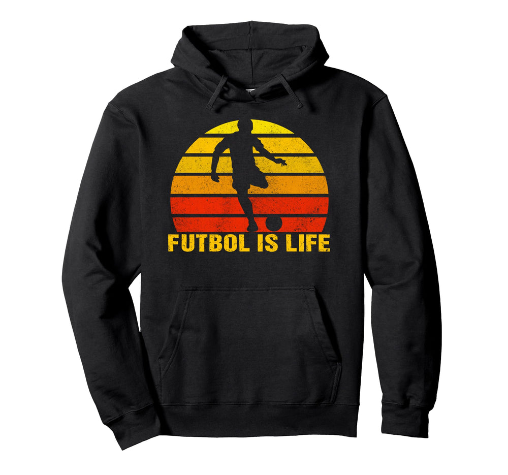 Futbol Is Life Soccer Player Sports Hoodie - Aesthetic Graphic Men Women