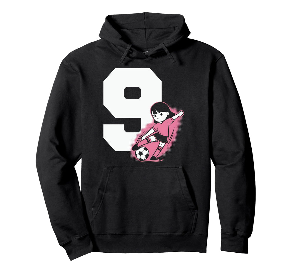 9 Soccer Birthday Gift Soccer Fan Hoodie - Aesthetic Graphic Men Women
