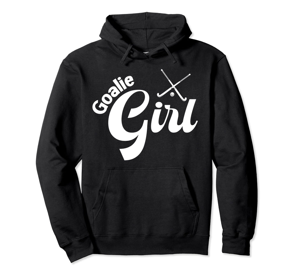 Field Hockey Goalie Field Hockey Hoodie - Novelty Apparel for Adults