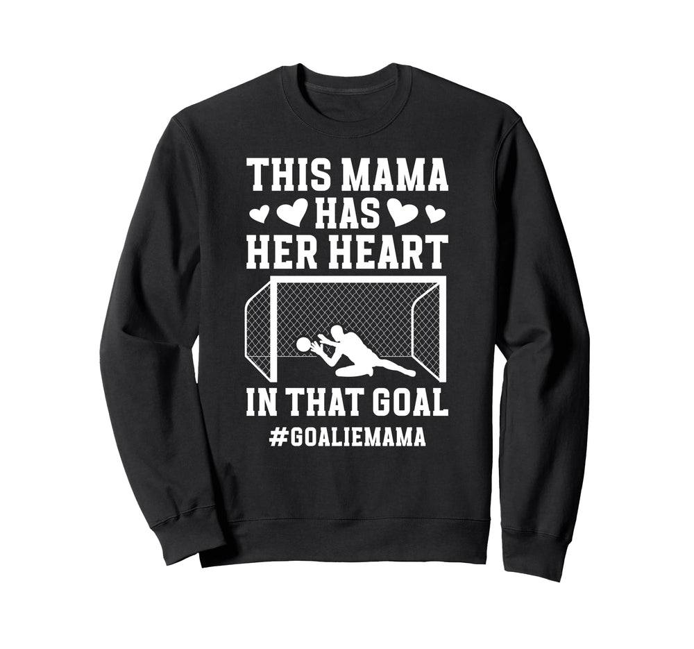 Proud Soccer Goalie Mama Sweatshirt - Casual Everyday Wear for Adults