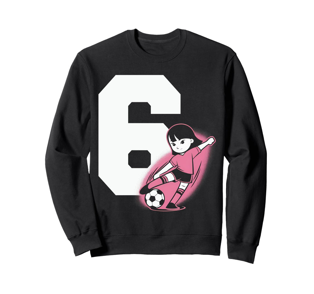 6 Soccer Birthday Gift Soccer Fan Sports Sweatshirt - Graphic Print Unisex
