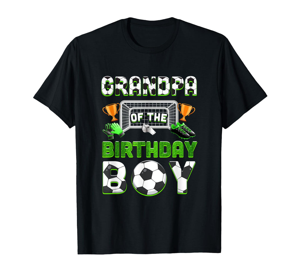 Grandpa Birthday Soccer Family T-Shirt - Streetwear Style for Adults