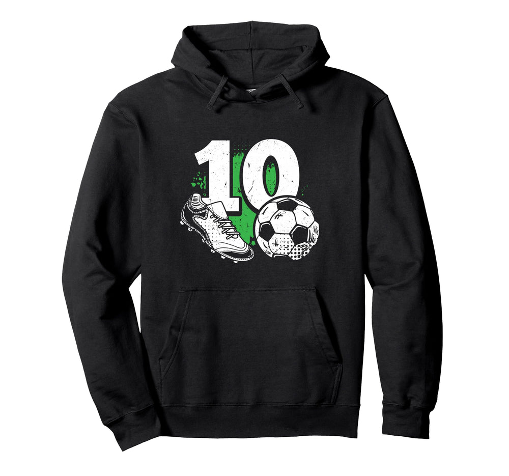 10Th Birthday Soccer Player Football 10 Hoodie - Trendy Graphic Unisex