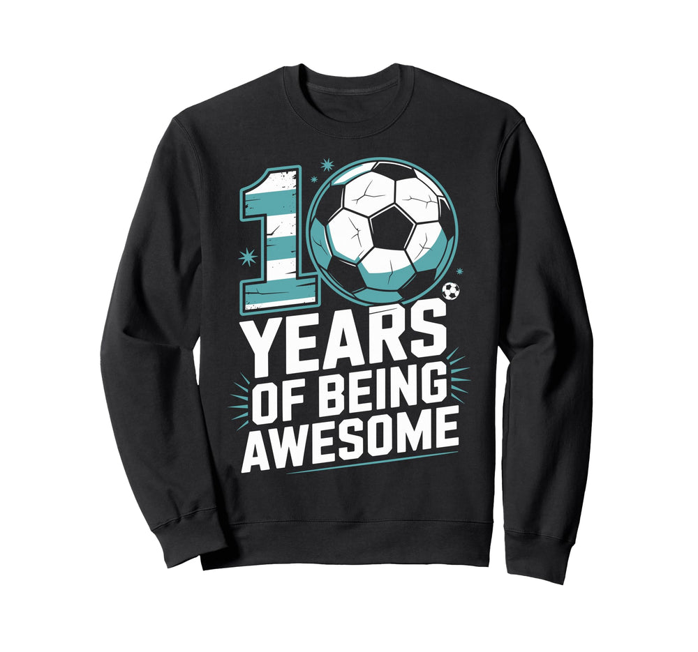 10 Years Being Awesome 10Th Birthday Sweatshirt - Minimalist Print Unisex