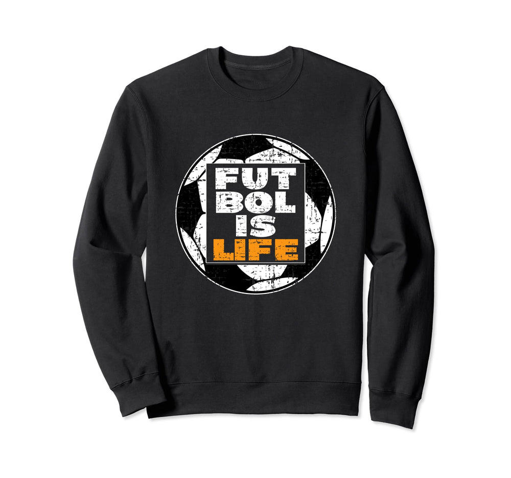 Futbol Is Life Football Is Sweatshirt - Trendy Graphic for Adults