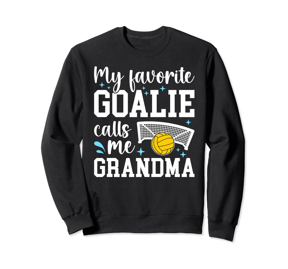 Water Polo Goalie Grandma Water Polo Sweatshirt - Novelty Apparel Unisex