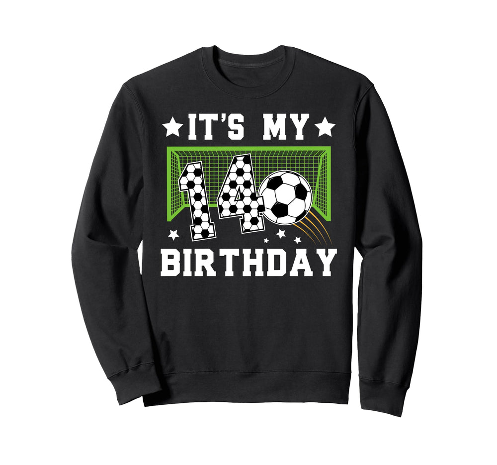 14Th Birthday Soccer 14 Year Old Sweatshirt - Aesthetic Graphic Men Women