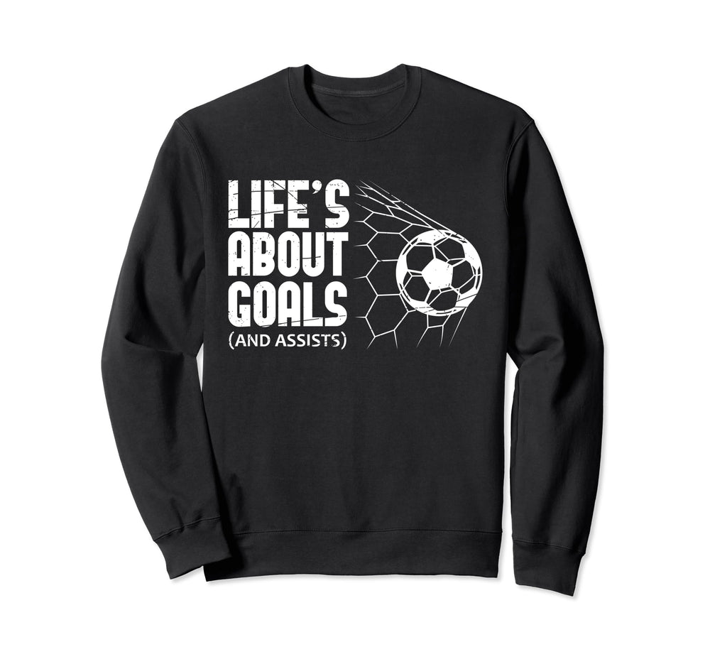 Funny Soccer Ball Lies About Goals Sweatshirt - Graphic Print Unisex