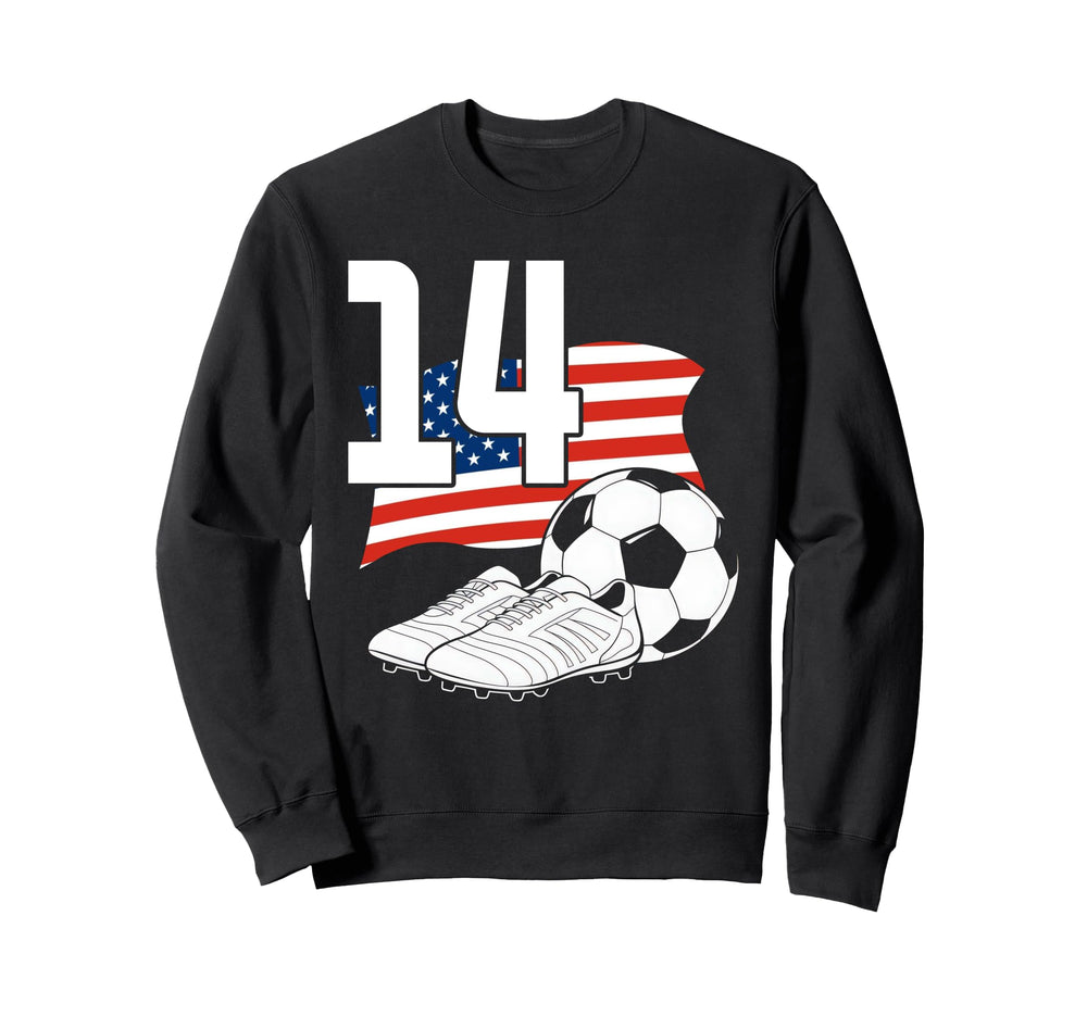 14 Soccer Birthday Gift Soccer Fan Sweatshirt - Novelty Apparel for Adults