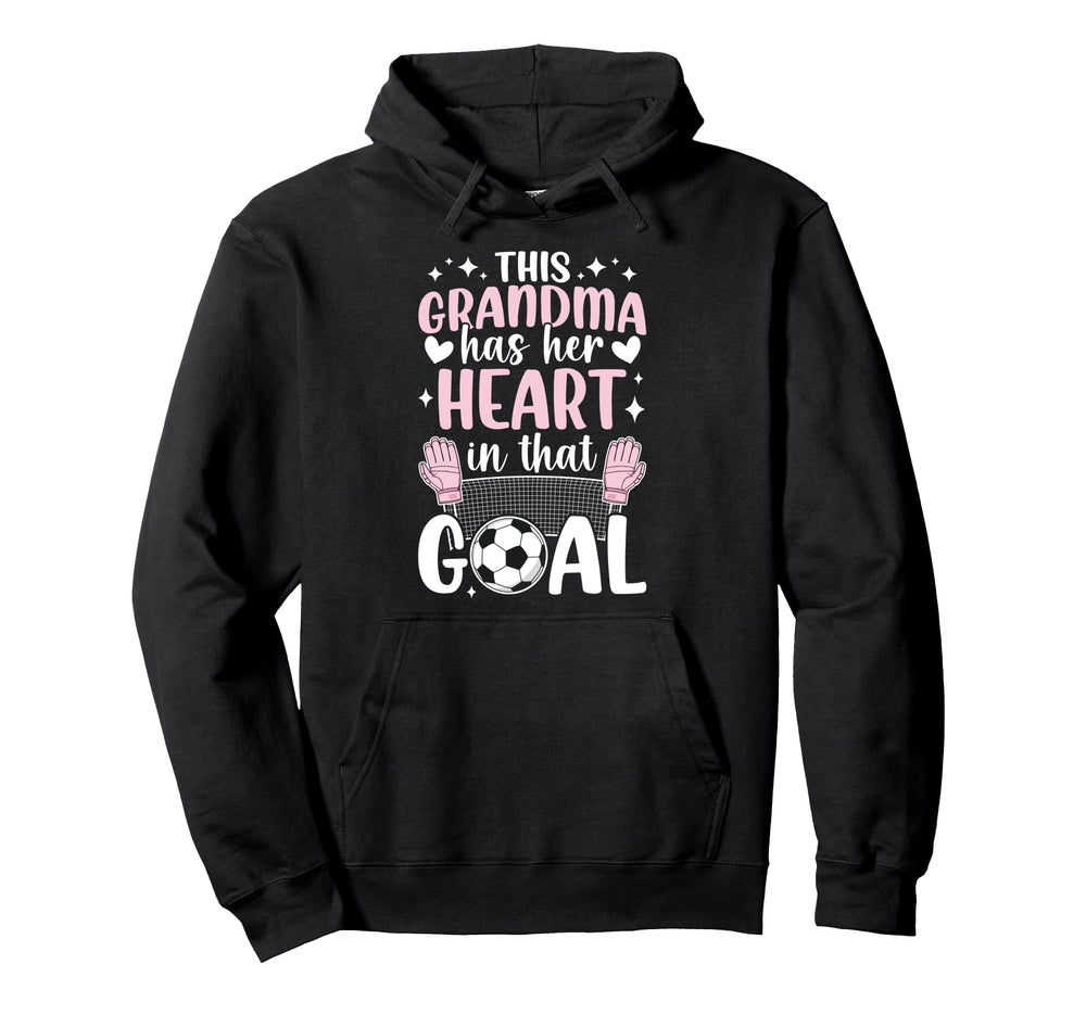 Proud Soccer Goalie Grandma Soccer Hoodie - Streetwear Style for Adults