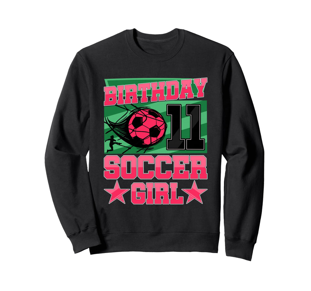 Soccer Birthday Party 11Th Sweatshirt - Custom Art Print for Adults