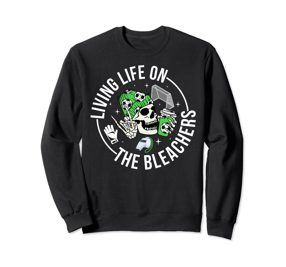 Bleachers Soccer Keeper Mom Sweatshirt - Casual Everyday Wear Men Women