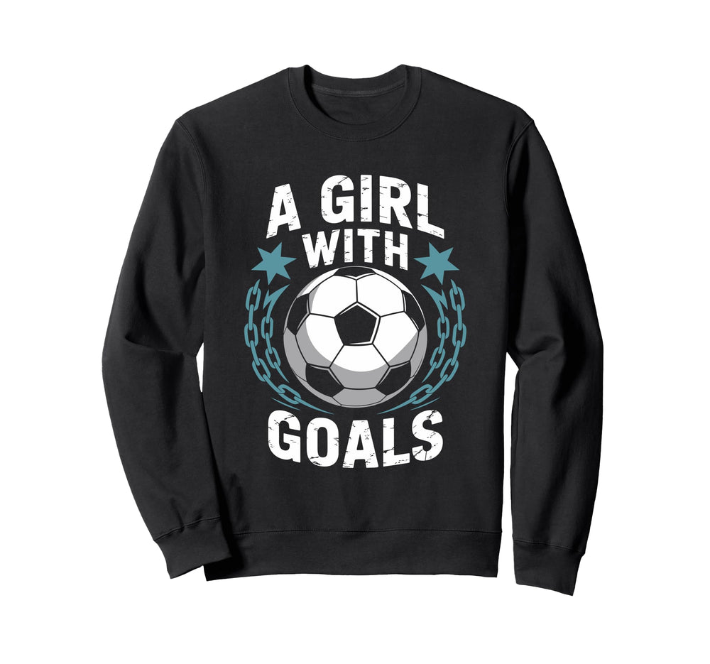 Goal Keeper Quotes Soccer Lover Sweatshirt - Graphic Print for Adults