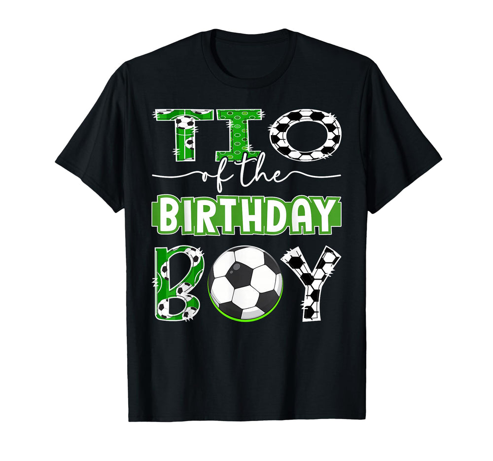 Tio Birthday Soccer Player Birthday T-Shirt - Fun Novelty Design Unisex