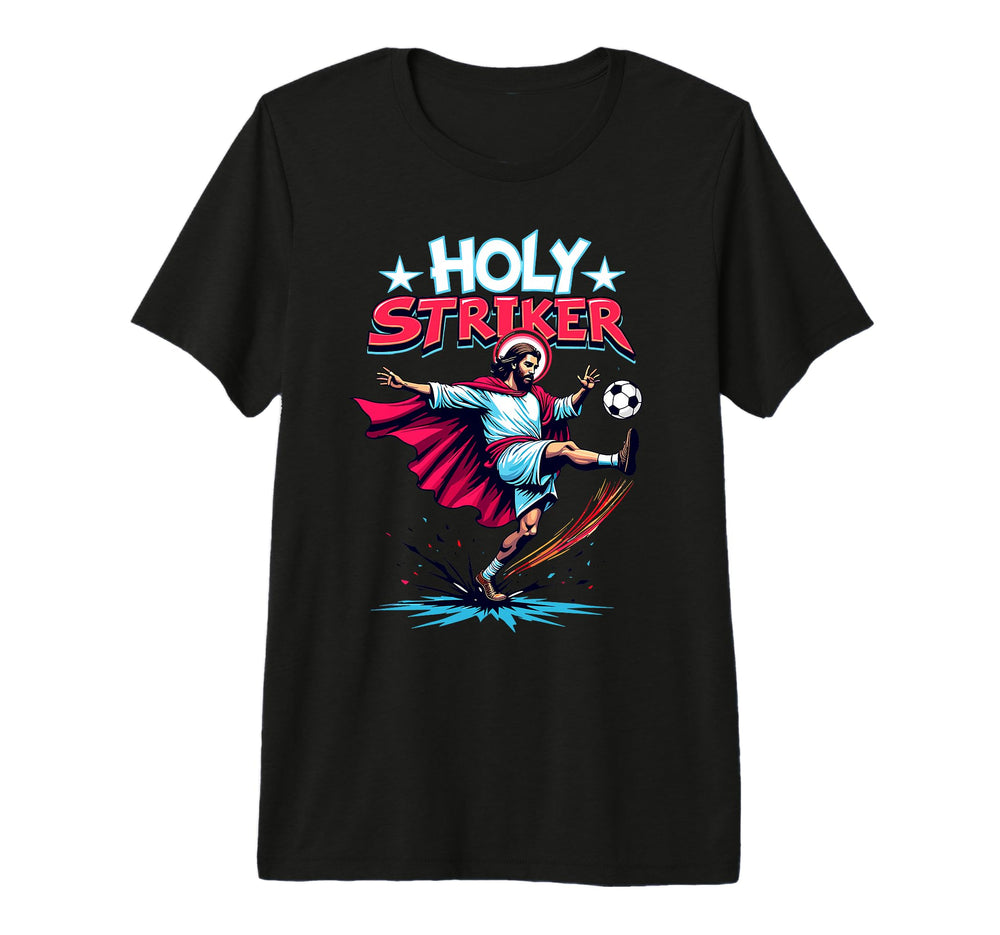 Holy Striker Easter Funny Jesus Soccer T-Shirt - Trendy Graphic Unisex