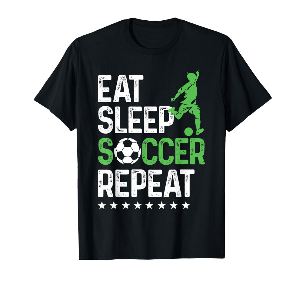 Eat Sleep Soccer Repeat Sport Player T-Shirt - Unique Graphic Unisex