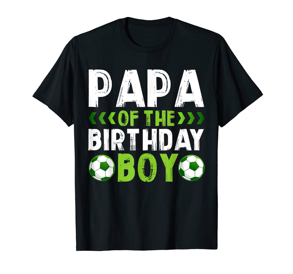 Papa Birthday Soccer Player T-Shirt - Aesthetic Graphic for Adults