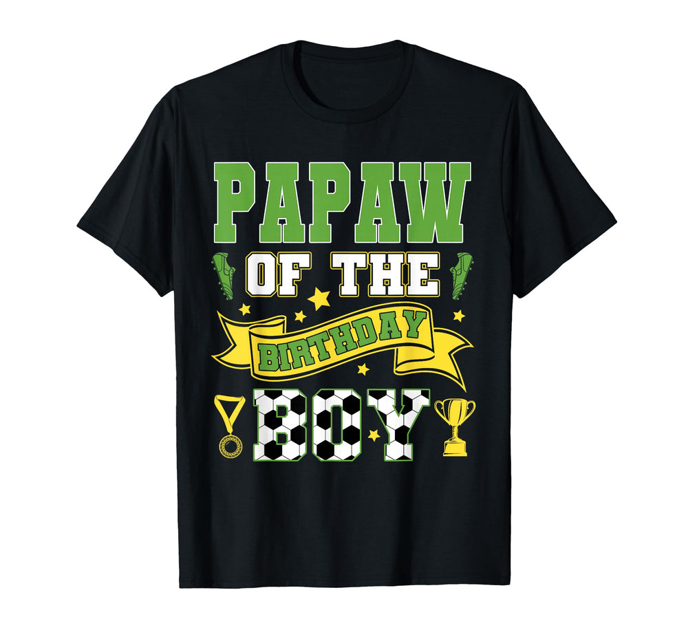 Papaw Birthday Soccer Player Birthday T-Shirt - Unique Graphic for Adults
