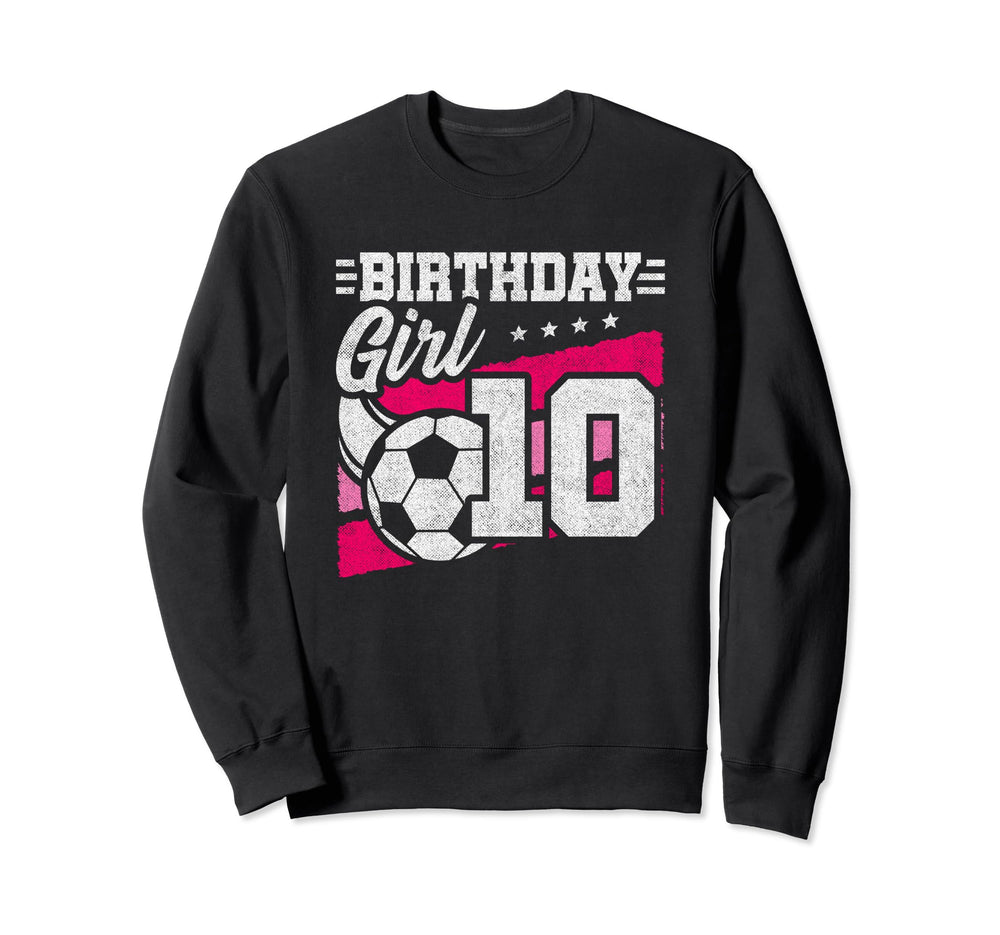 10 Year Old Birthday Soccer Party 10Th Sweatshirt - Unique Graphic Unisex
