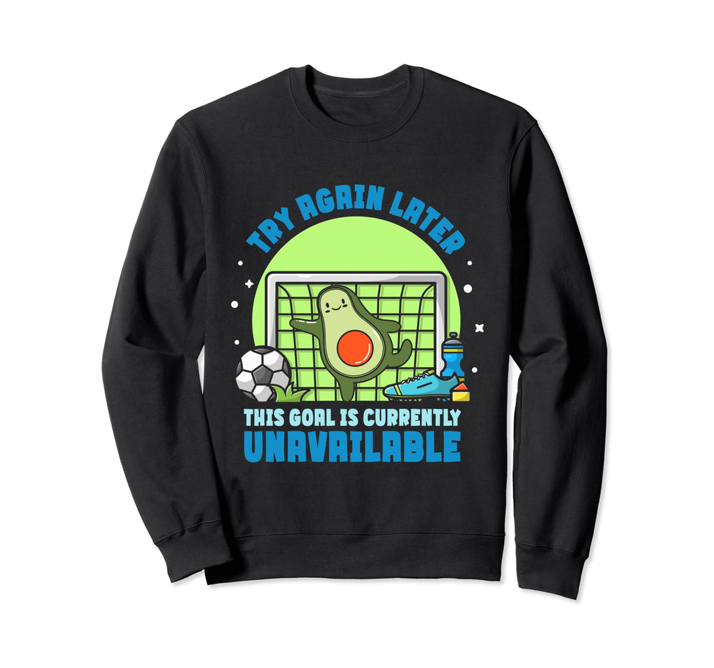Avocado Goalkeeper This Goal Is Sweatshirt - Minimalist Print Men Women