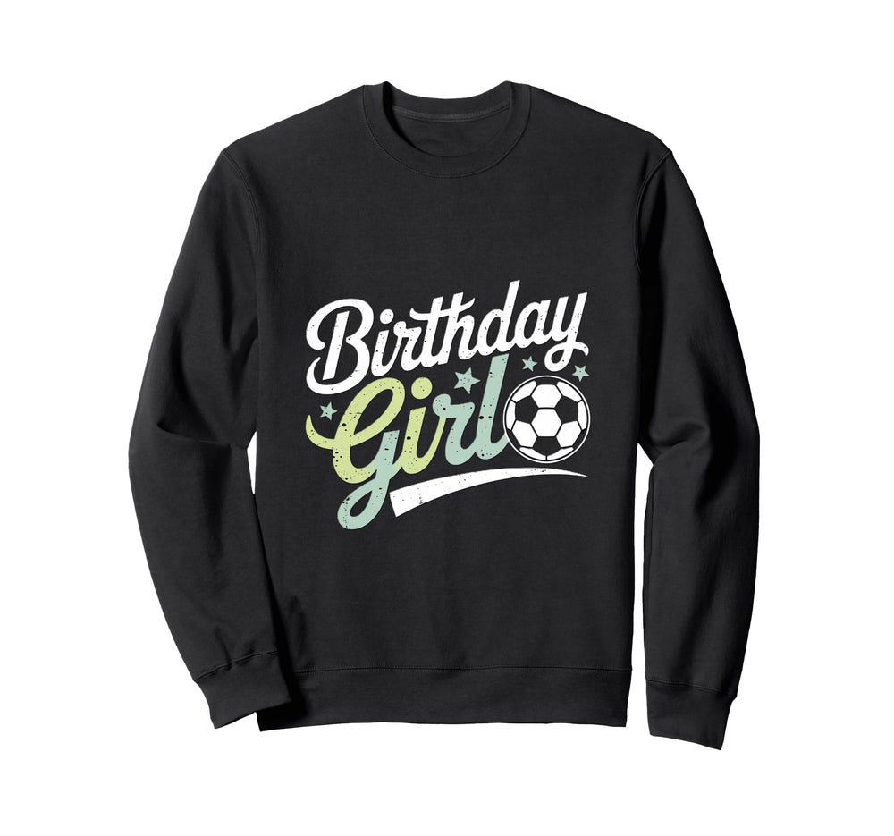 Birthday Soccer Hearts Fun Sweatshirt - Novelty Apparel Men Women