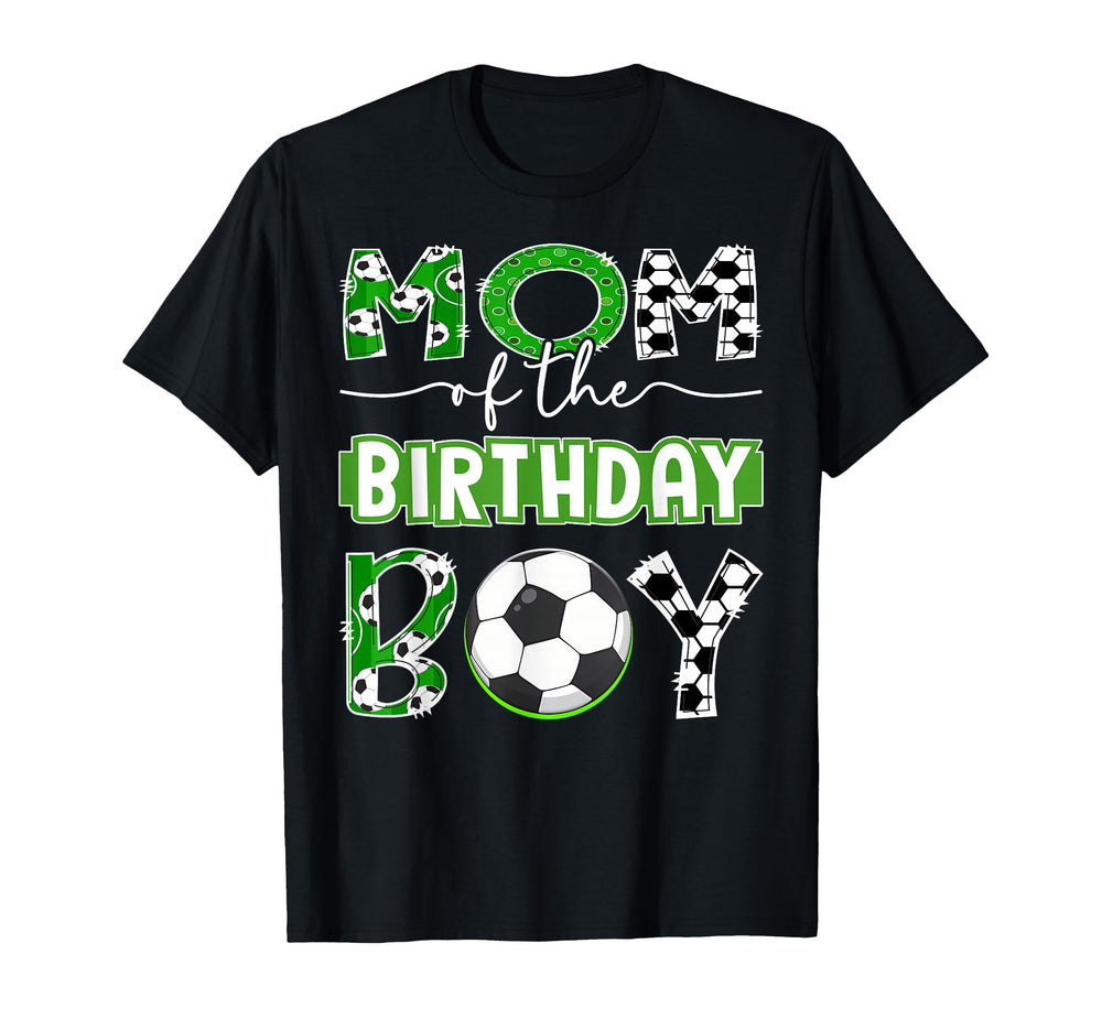 Mom Birthday Soccer Player Birthday T-Shirt - Graphic Print Unisex