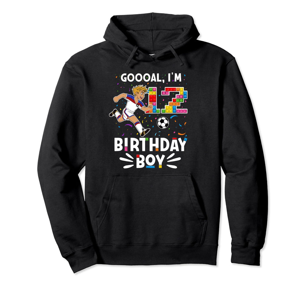 Goooal Im 12 I Building Blocks I 12Th Hoodie - Streetwear Style Unisex