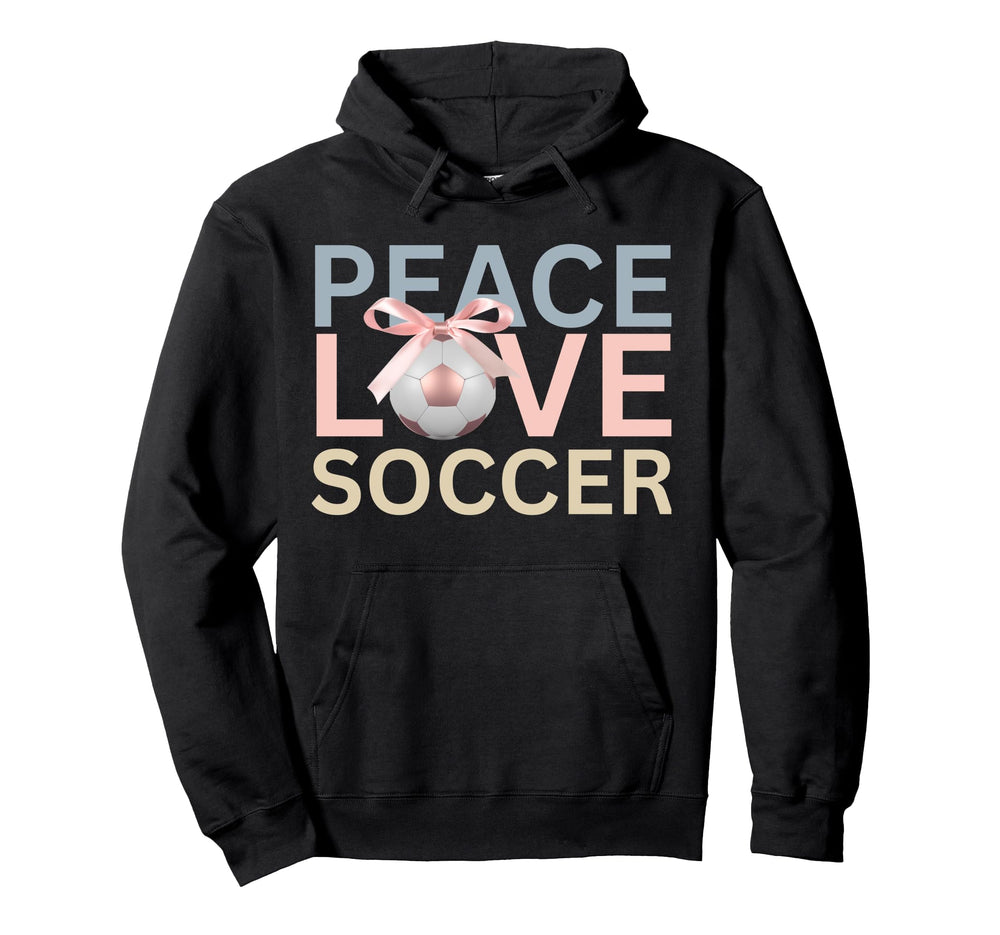 Peace Love Soccer Soccer Player Gift Hoodie - Novelty Apparel Unisex