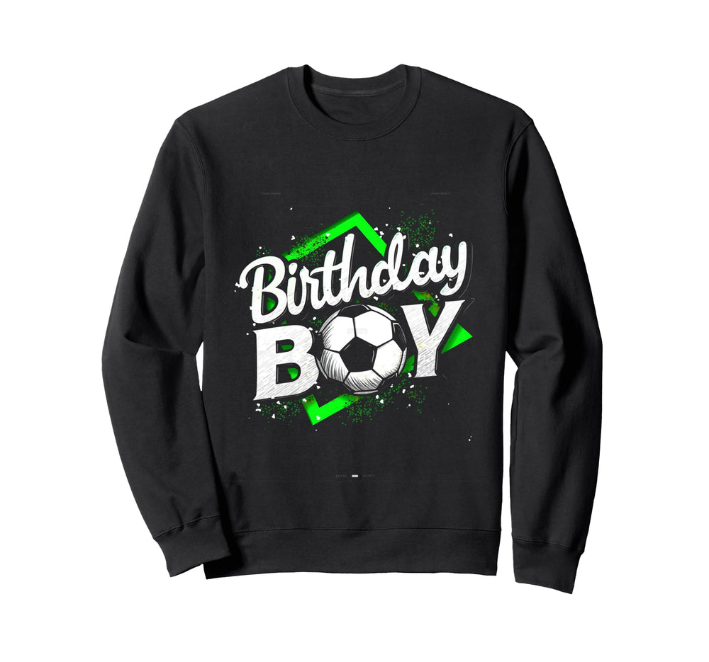 Birthday Soccer Sweatshirt - Trendy Graphic for Adults