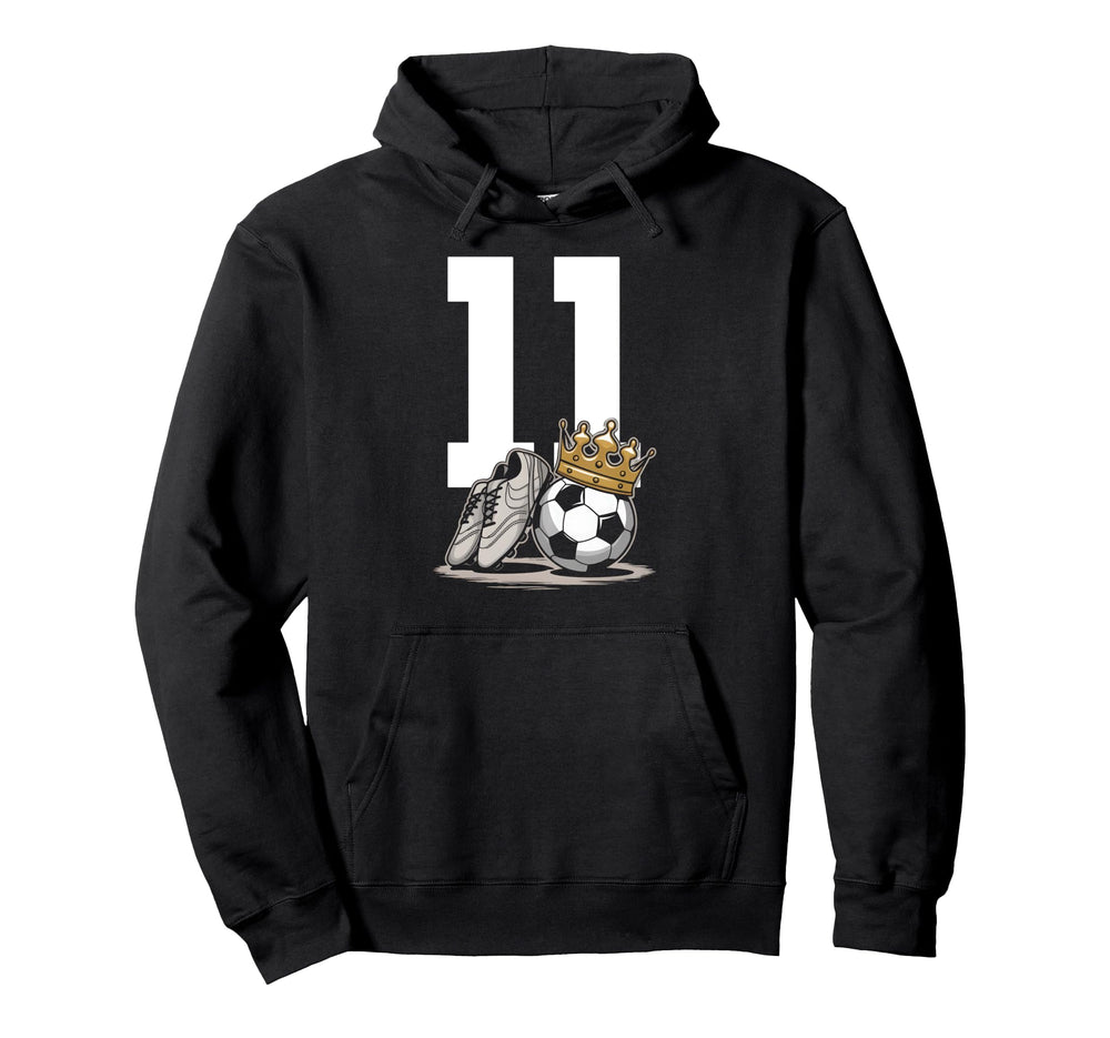 11 Soccer Birthday Gift Soccer Fan Hoodie - Unique Graphic Men Women