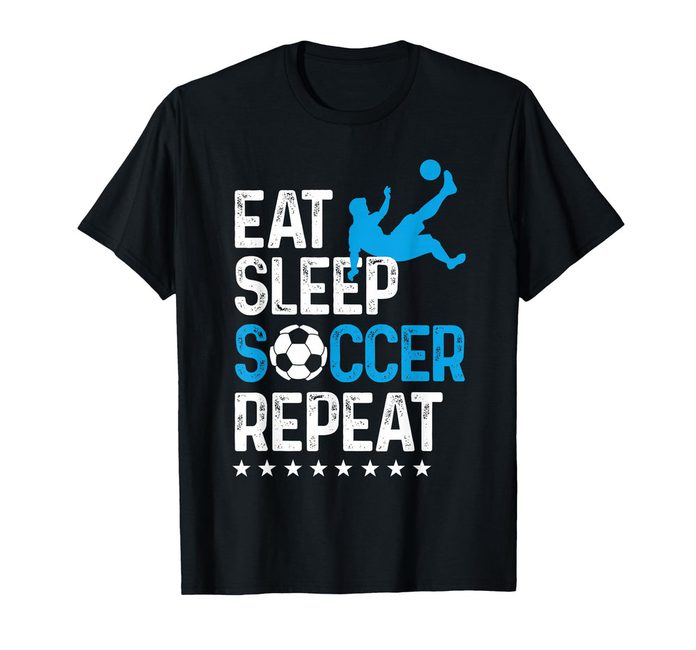 Eat Sleep Soccer Repeat Sport Player T-Shirt - Trendy Graphic Unisex