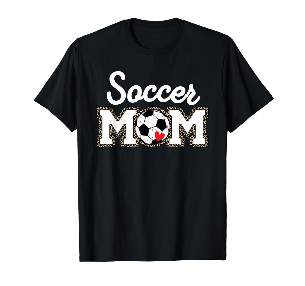 Soccer Mom Leopard T-Shirt - Fun Novelty Design Unisex
