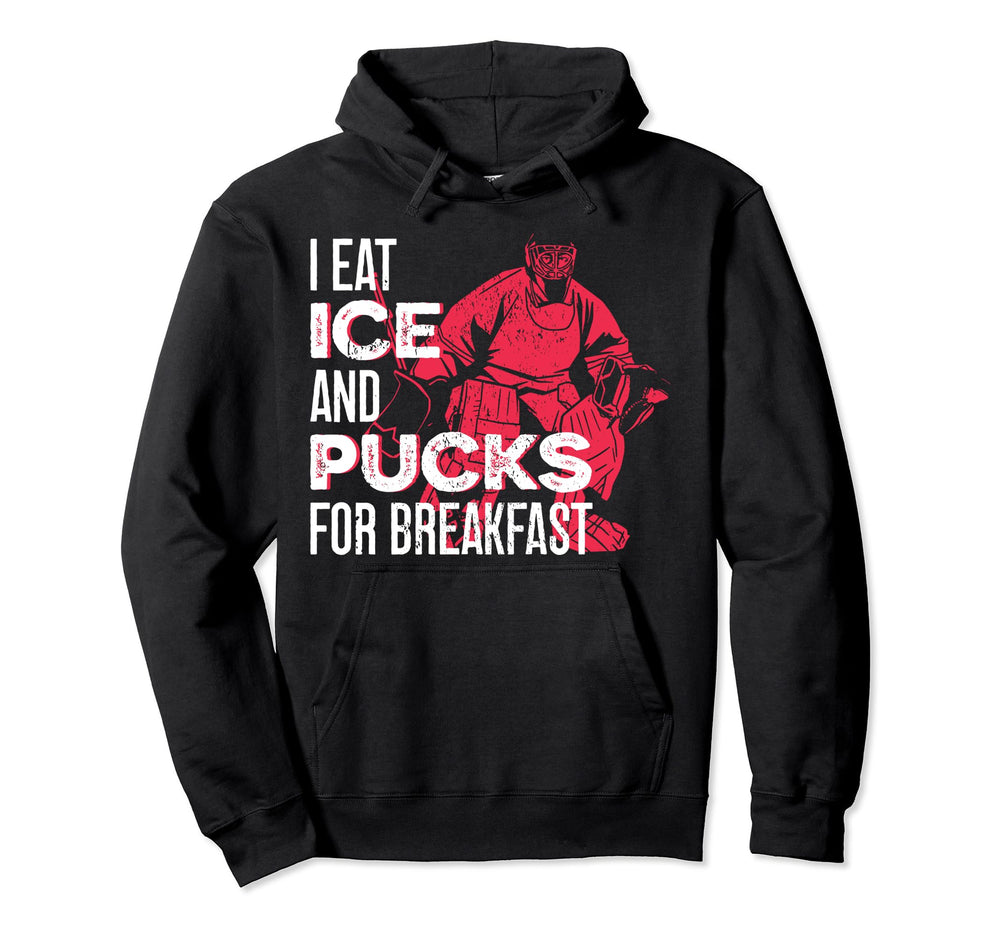 Ice Hockey Goalie Goalkeeper I Eat Ice Hoodie - Graphic Print for Adults