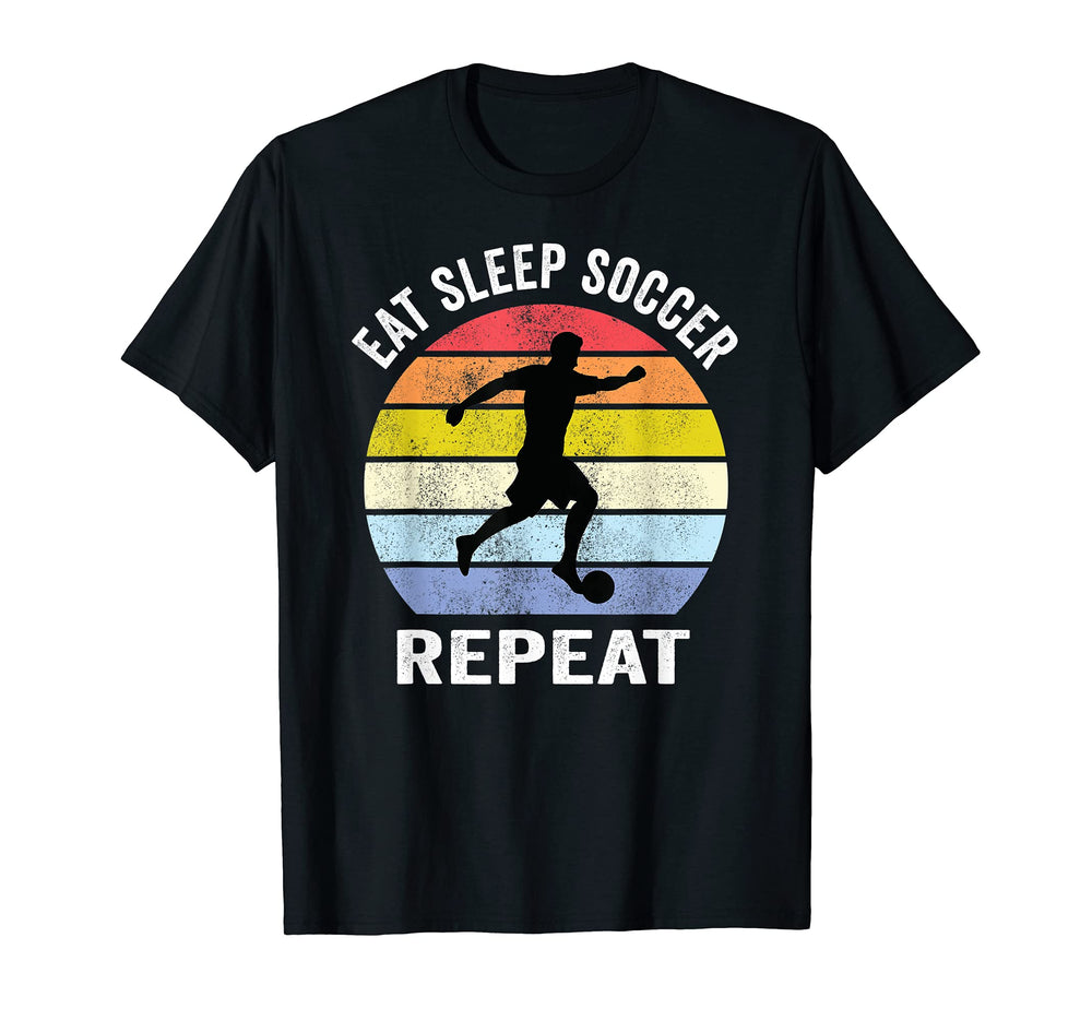 Eat Sleep Soccer Repeat Football Player T-Shirt - Unique Graphic Men Women
