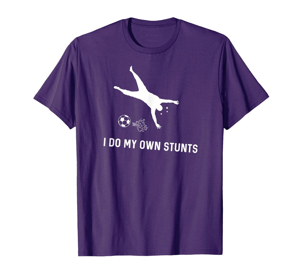I Do My Own Stunts Soccer Funny Soccer T-Shirt - Trendy Graphic for Adults