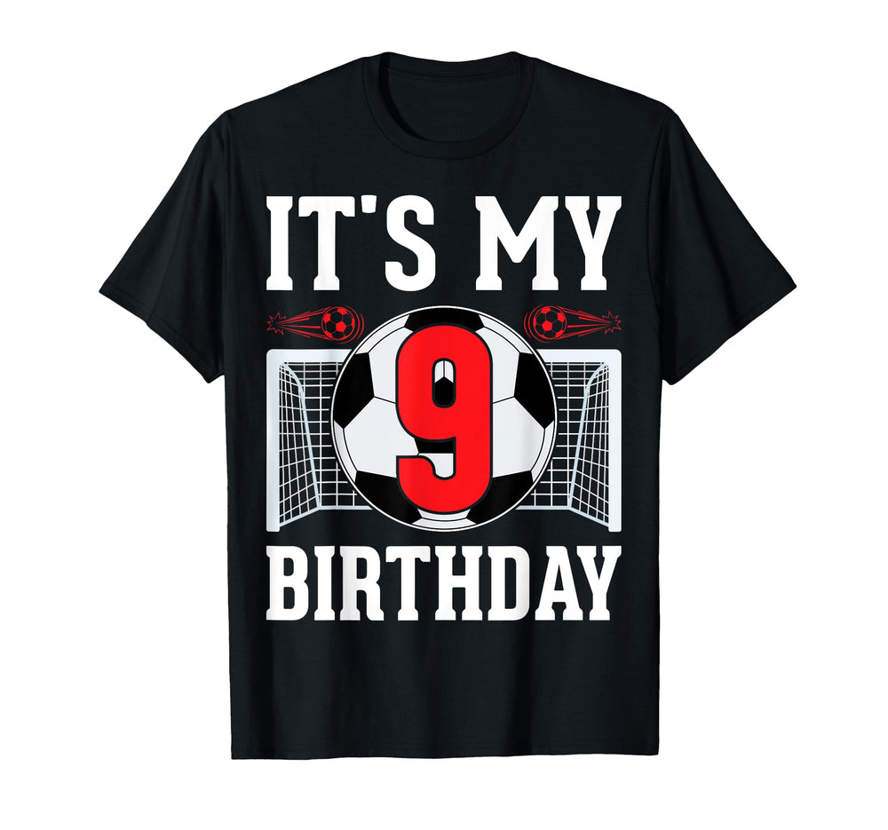 Its My 9Th Birthday Soccer Player 9 T-Shirt - Trendy Graphic for Adults