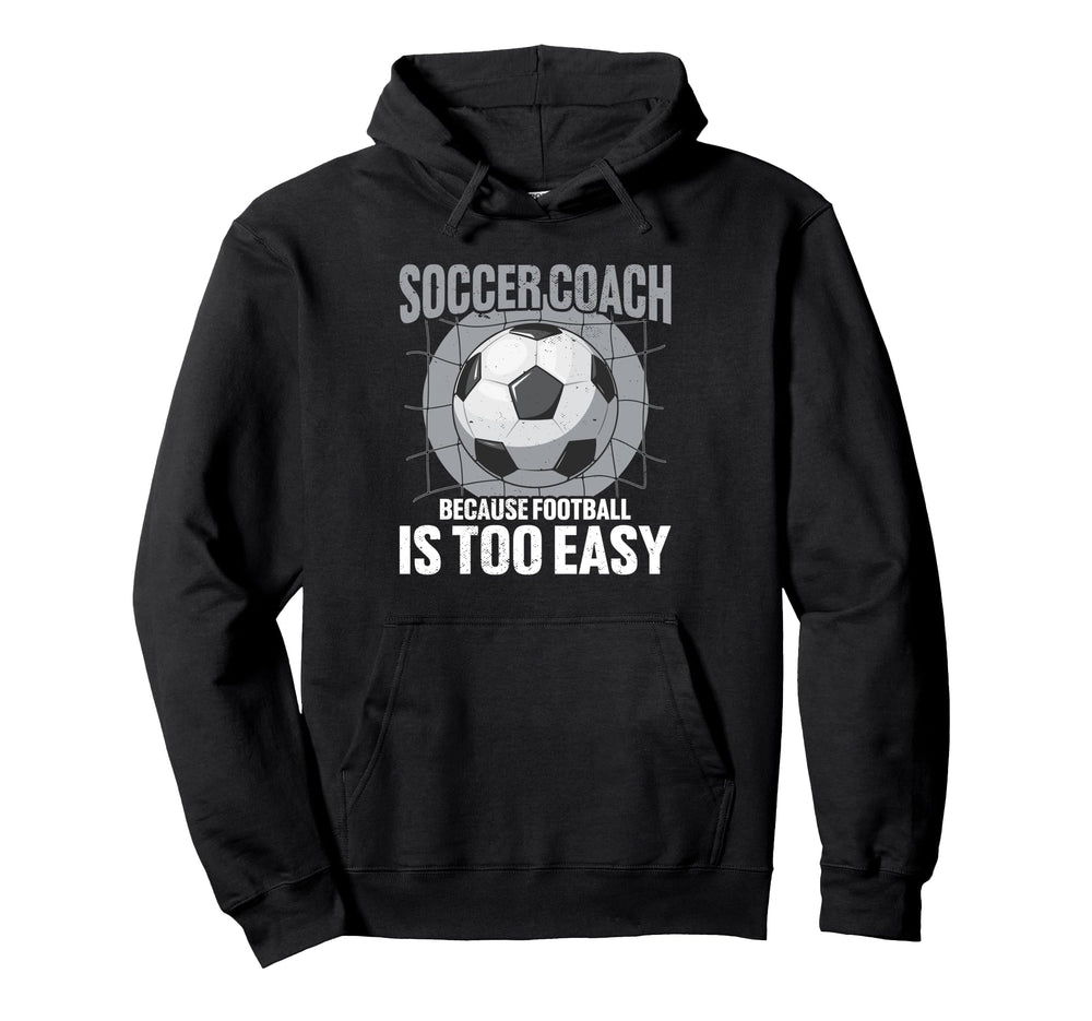 Coaching Soccer Dad Coach Soccer Hoodie - Casual Everyday Wear for Adults