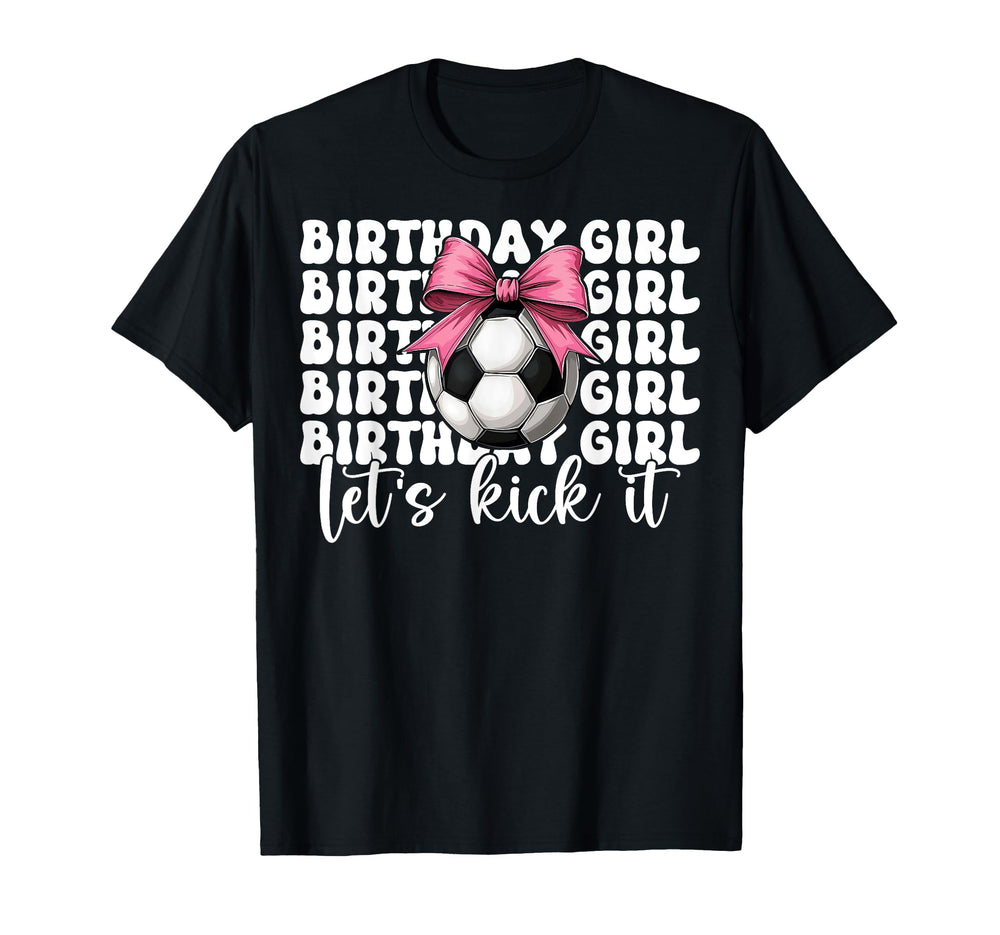 Soccer Soccer Mom Mama Birthday Lets T-Shirt - Graphic Print for Adults