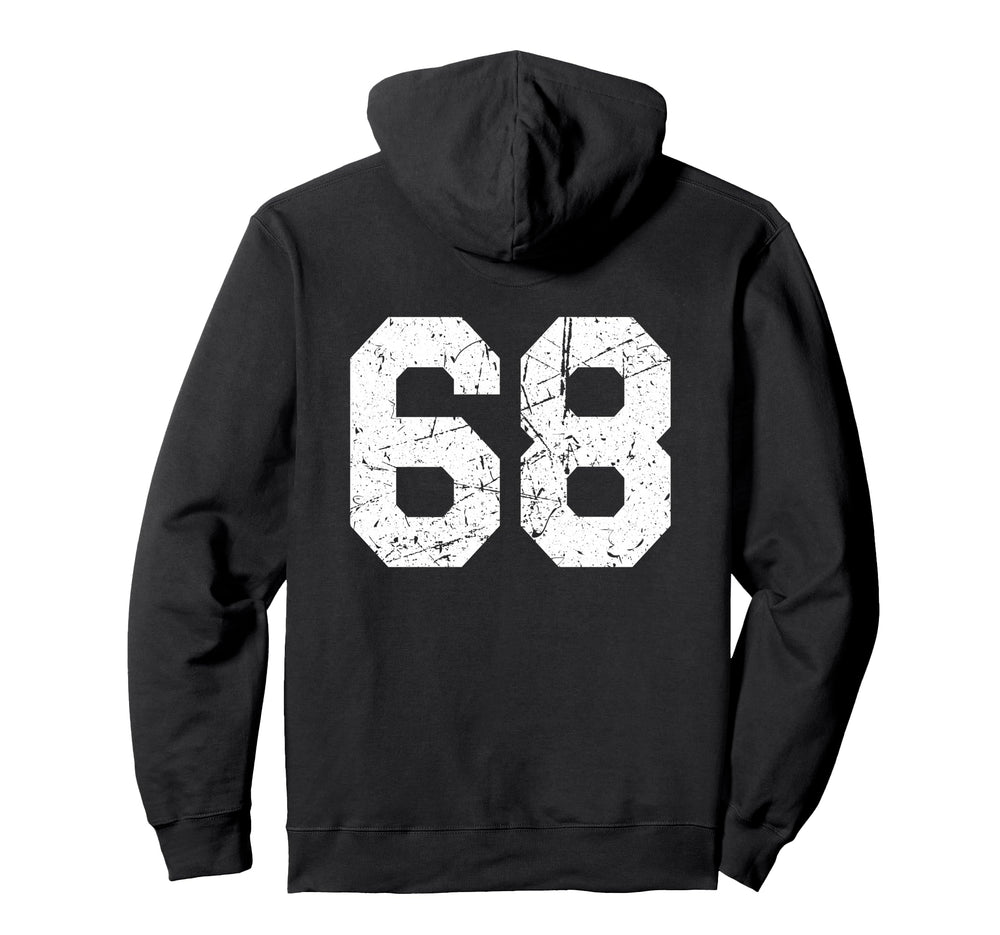 68 Jersey Uniform Varsity Sports Number Hoodie - Custom Art Print Unisex