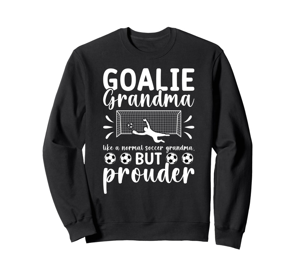Soccer Goalie Grandma Soccer Keeper Sweatshirt - Graphic Print Unisex