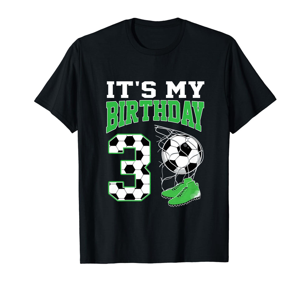 Its My 3Rd Birthday Soccer Party 3 T-Shirt - Casual Everyday Wear Unisex