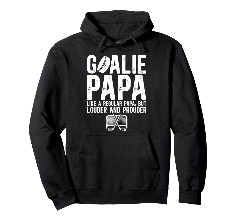 Hockey Goalie Papa Ice Hockey Keeper Hoodie - Custom Art Print Men Women