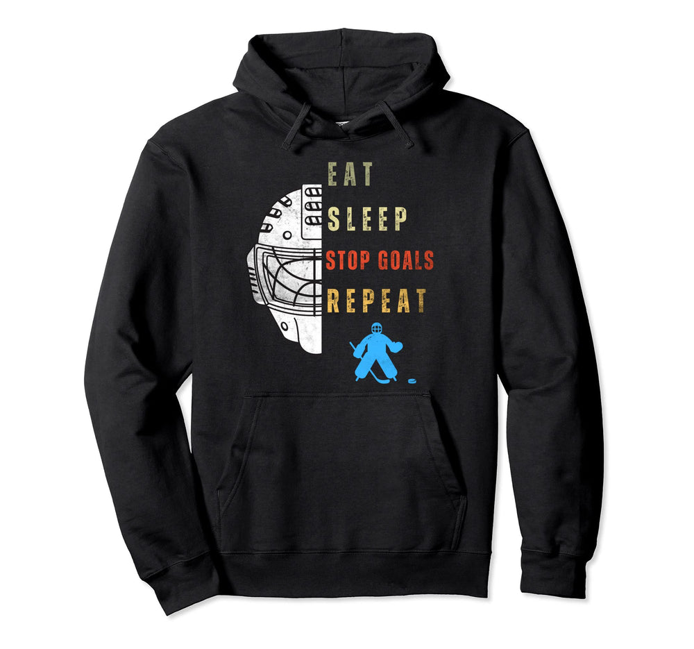 Eat Sleep Stop Goals Repeat Bday Hny Hoodie - Trendy Graphic for Adults