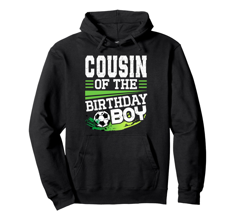 Soccer Birthday Cousin Birthday Cousin Hoodie - Minimalist Print Men Women