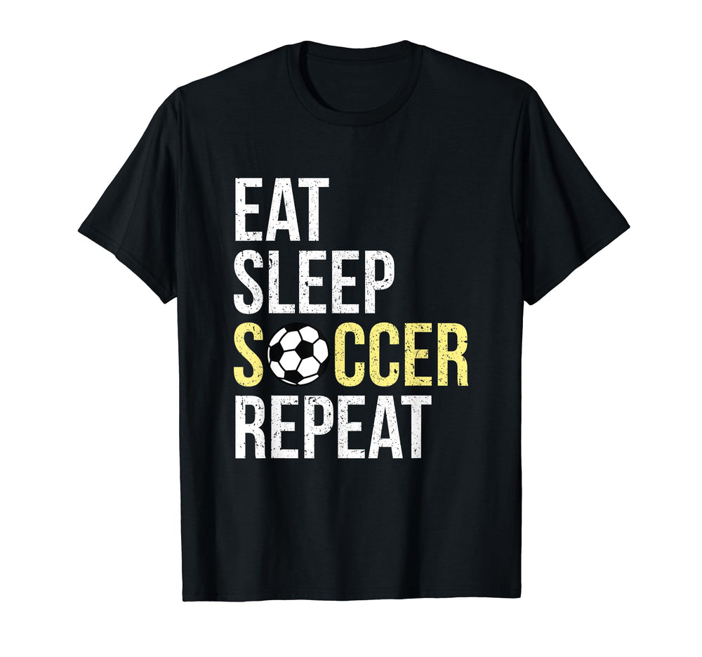 Soccer Player Gift Eat Sleep Soccer T-Shirt - Custom Art Print Men Women