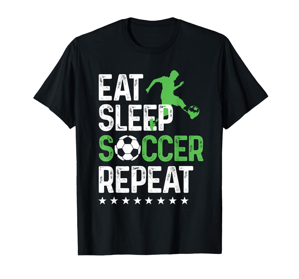 Eat Sleep Soccer Repeat Sport Player T-Shirt - Aesthetic Graphic Unisex