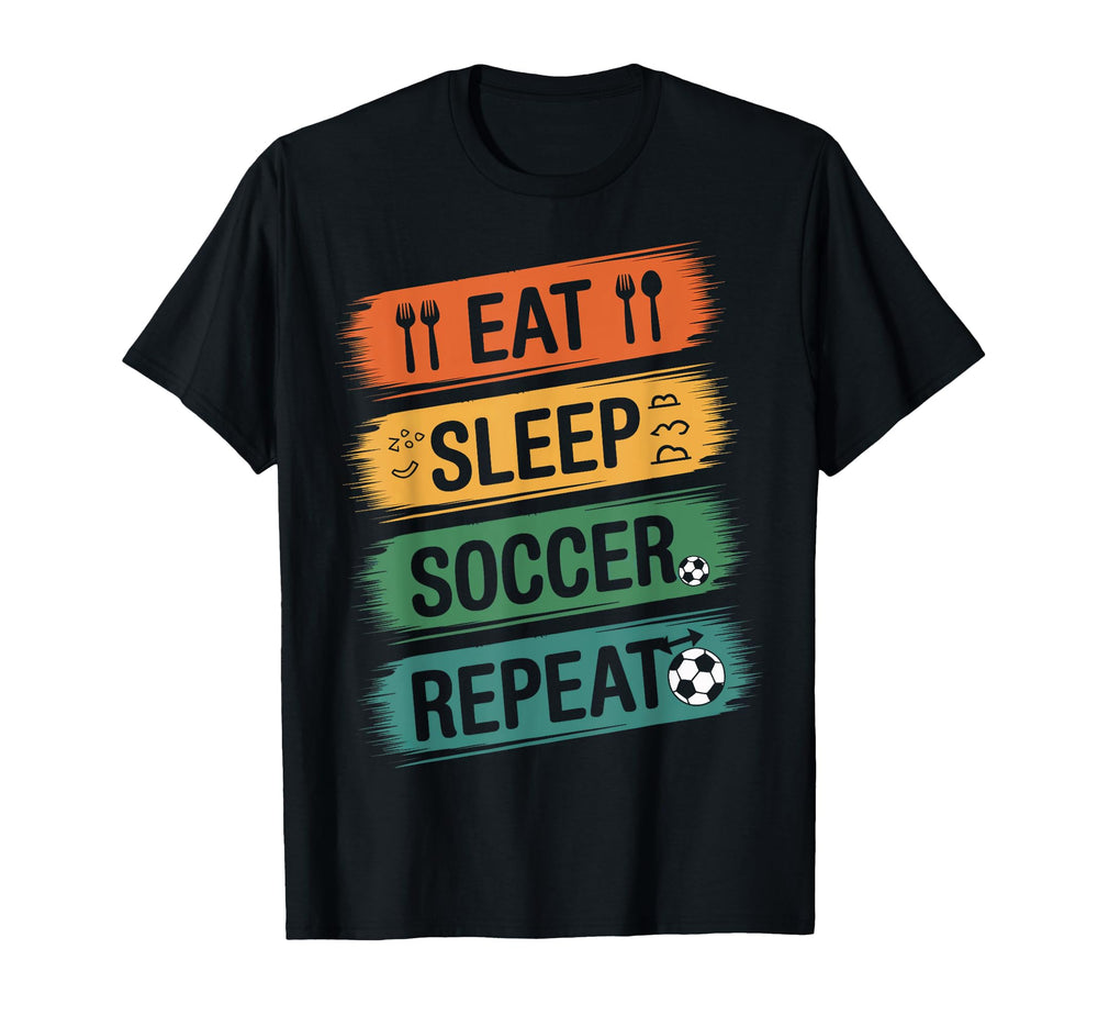 Eat Sleep Soccer Repeat Soccer T-Shirt - Minimalist Print for Adults