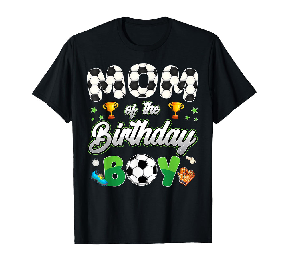 Funny Mom Birthday Soccer Theme T-Shirt - Minimalist Print for Adults