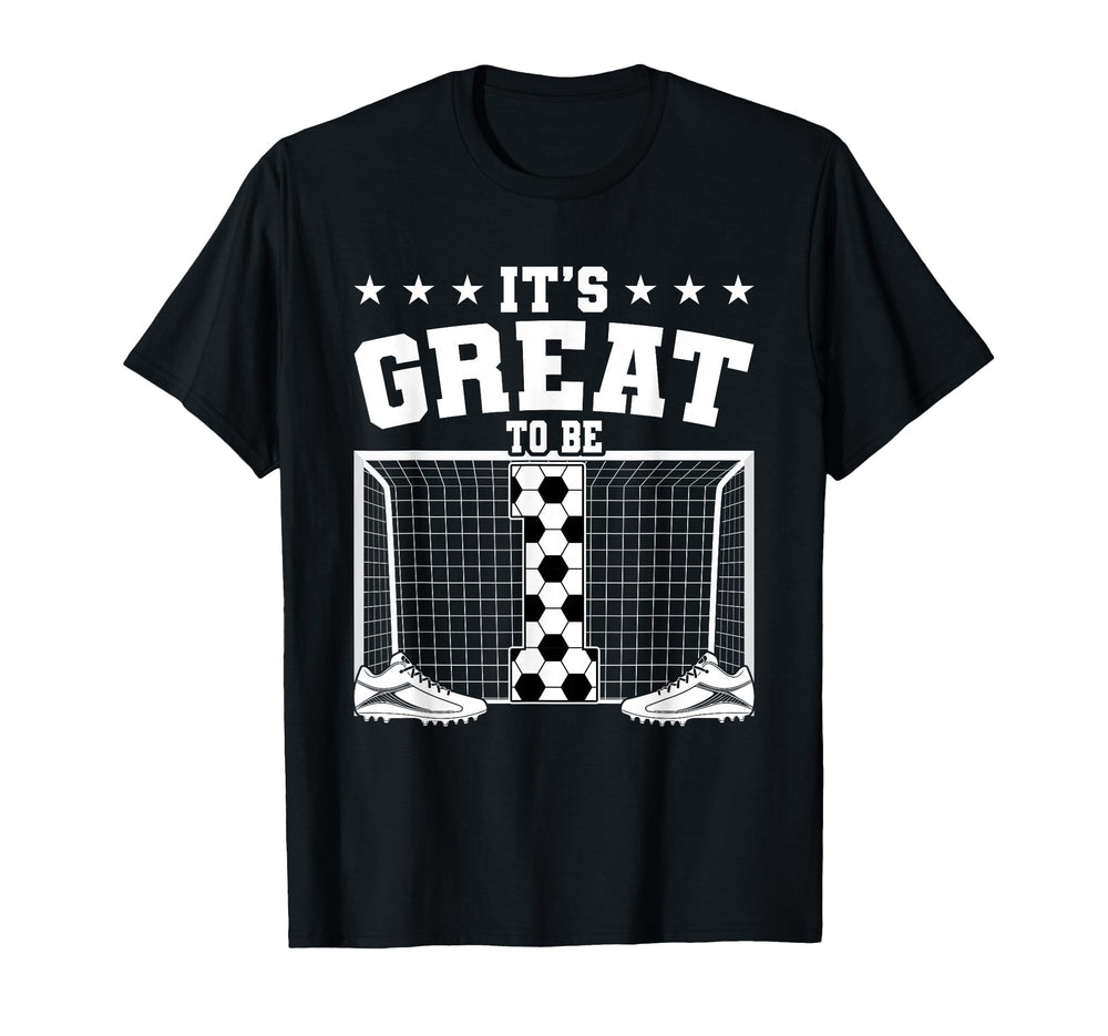 Its Great To Be 1 Years Old 1St Birthday T-Shirt - Custom Art Print Unisex