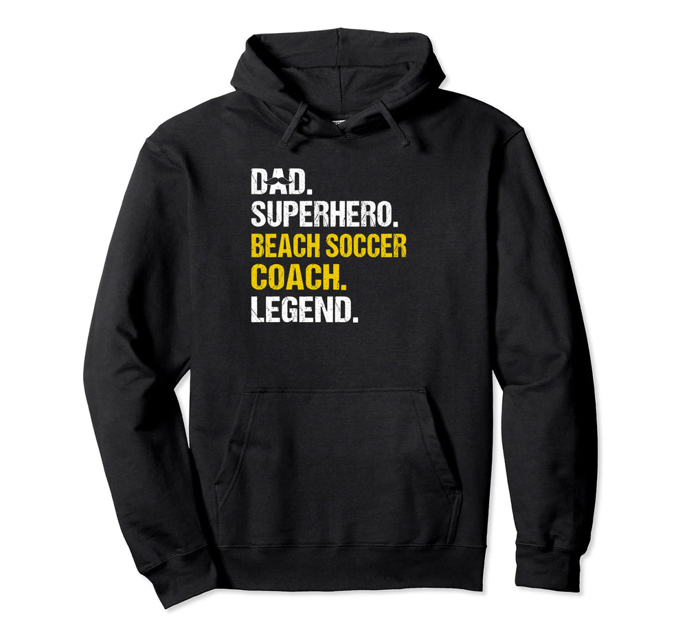 Dad Superhero Beach Soccer Coach Funny Hoodie - Trendy Graphic Unisex
